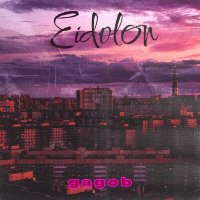 Постер песни gagob - Eidolon