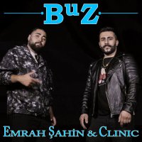 Постер песни Emrah Şahin, Clinic - Buz