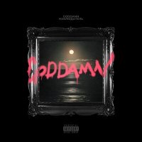 Постер песни Goddamn - Тёмные воды