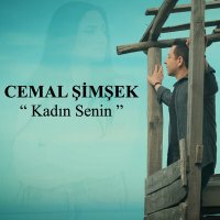 Постер песни Cemal Şimşek - Kadın Senin