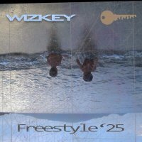 Постер песни WIZKEY - Freestyle'25