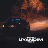 Постер песни İnfokey & Vokks - Uyandım
