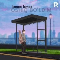 Постер песни lampo lampo - Oshiq bo'ldim