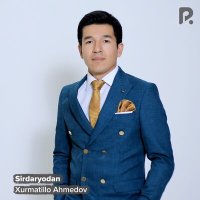 Постер песни Xurmatillo Ahmedov - Sirdaryodan