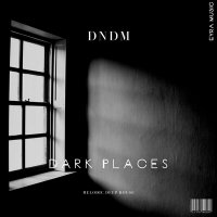 Постер песни DNDM - Dark Places (YolcuBeats Remix)