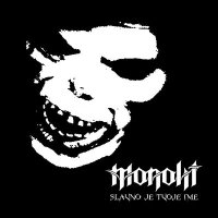 Постер песни Monolit - Slavno Je Tvoje Ime