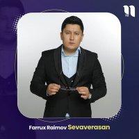 Постер песни Farrux Raimov - Sevaverasan