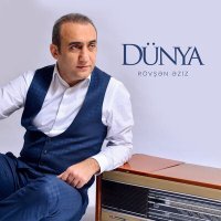 Постер песни Rövşən Əziz - Dünya