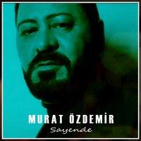 Постер песни Murat Özdemir - Sayende