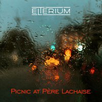 Постер песни Elterium - Picnic at Père Lachaise