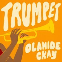 Постер песни Olamide, CKay - Trumpet