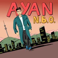 Постер песни Ayan - N.B.O (nege bari osylai?)