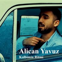 Постер песни Alican Yavuz - Kalbimin Ritmi