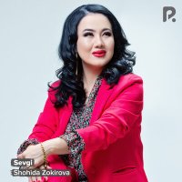 Постер песни Shohida Zokirova - Sevgi