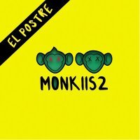 Постер песни MONKIIS2 - El Postre
