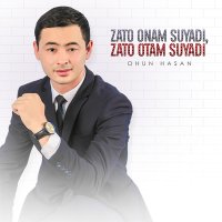 Постер песни Ohun Hasan - Zato onam suyadi, Zato otam suyadi