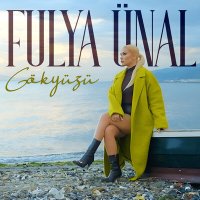 Постер песни Fulya Ünal - Gökyüzü