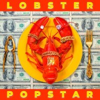 Постер песни Little Big - Lobster Popstar