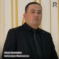 Постер песни Bahromjon Madraximov - Hech kimmidim