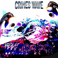 Постер песни cdxroom - CRIMES WAVE