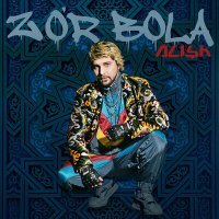 Постер песни Alish - Zor Bola
