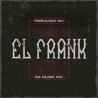 Постер песни Fernando NH - El Frank