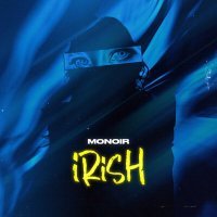 Постер песни Monoir - Irish