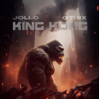 Постер песни JOLLO, OTRIX - KING KONG