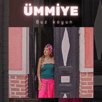 Постер песни Ümmiye - Buz Koyun