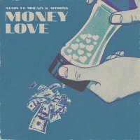 Постер песни St.Lov, Moeazy, Affross - Money Love