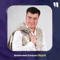 Постер песни Ibrohimbek G'aniyev - Hayot