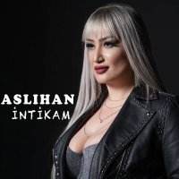 Постер песни Aslıhan - İntikam