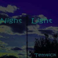 Постер песни Tem4ick - Night Light