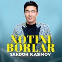 Постер песни Sardor Kasimov - Xotini borlar
