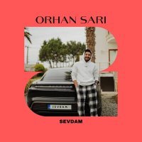 Постер песни Orhan Sarı - Sevdam