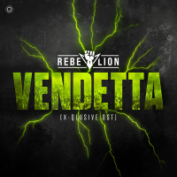 Постер песни Rebelion - Vendetta (X-Qlusive OST)