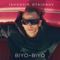 Постер песни Жахонгир Отажонов - Biyo-biyo