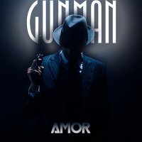 Постер песни AMOR - Gunman