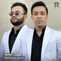 Постер песни Zamonaviy guruhi - Ayollar