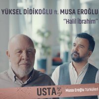 Постер песни Yüksel Didikoğlu & Musa Eroğlu - Halil İbrahim