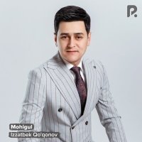 Постер песни Иззатбек Куконов - Mohigul