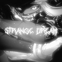 Постер песни MINUSUSHI - STRANGE DREAM