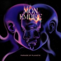 Постер песни Parade of Planets - Mon Empire