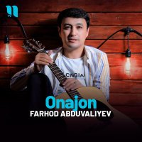 Постер песни Farhod Abduvaliyev - Onajon