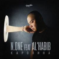 Постер песни N.One, Al'Habib - Каролина