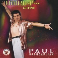 Постер песни Paul Baghdadlian - Hrajeshd