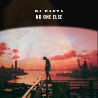 Постер песни DJ Panya - No One Else