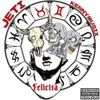 Постер песни KenNYMusix, JETI - Felicita