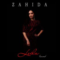 Постер песни Zahida - Leila (Cover)