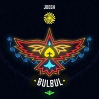 Постер песни Joosh - Bulbul